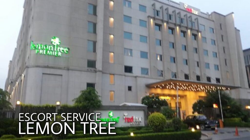 Escort Service Near Lemon Tree Hotel | Delhi Escorts