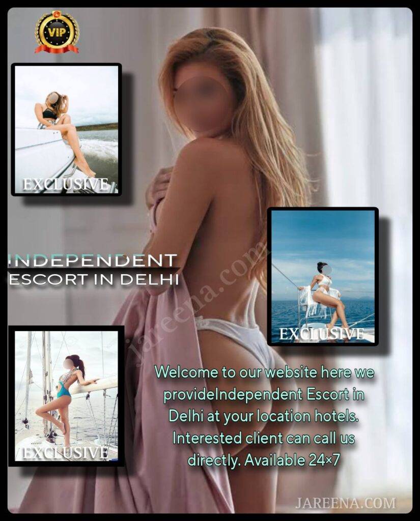 independent escorts in Delhi